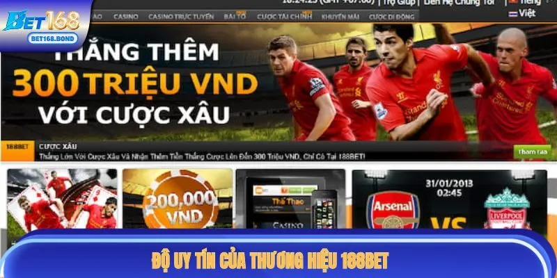 Độ uy tín của thương hiệu được minh chứng rõ ràng qua nhiều yếu tố