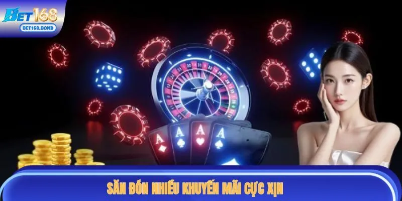 Săn đón nhiều khuyến mãi cực xịn